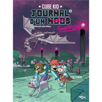 Journal d'un noob guerrier - Tome 4 Bienvenue dans l'END