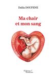 Ma chair et mon sang