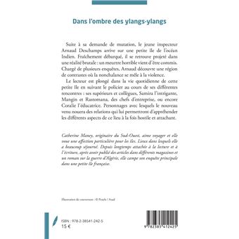 Dans l'ombre des ylangs-ylangs