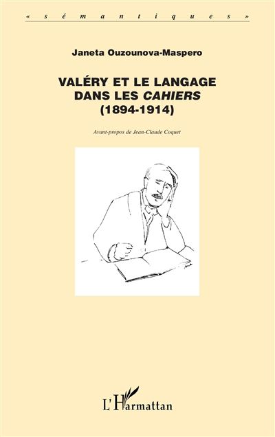Valéry et le langage dans les Cahiers 1894-1914