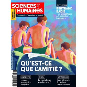 Sciences Humaines N°359 : Qu’est-ce que l’amitié ? - Juin 2023