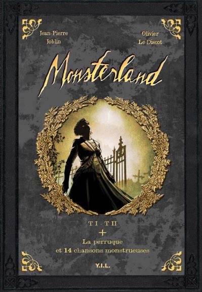 Monsterland,01-02:la perruque et 14 chansons monstrueuses