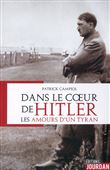 Dans le coeur de Hitler - Les amours d'un tyran