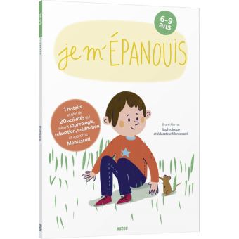 Je m epanouis 6-9 ans