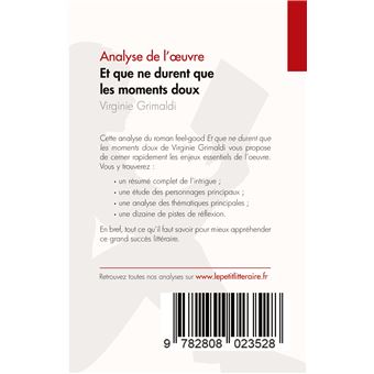 Et que ne durent que les moments doux de Virginie Grimaldi (Analyse de l'oeuvre)