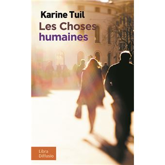 Les choses humaines