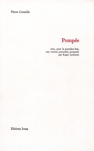 Pompée - Pierre Corneille - broché