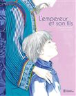 L'Empereur et son fils