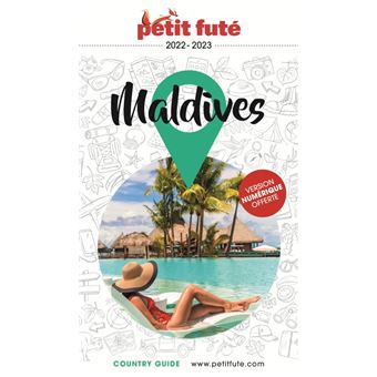 Guide Maldives 2022-2023 Petit Futé