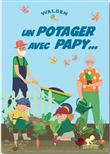 Un potager avec papy