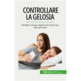 Controllare la gelosia