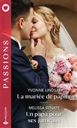 La mariée de papier - Un papa pour ses jumeaux