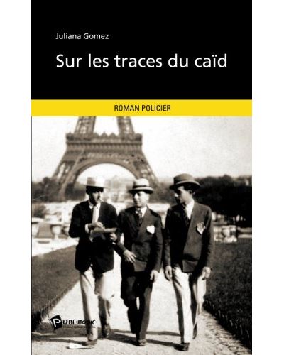Sur les traces du caid