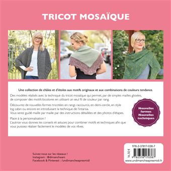 Tricot Mosaïque, châles et étoles