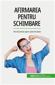 Afirmarea pentru schimbare