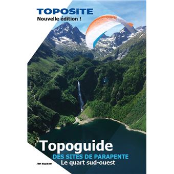Topoguide des sites de parapente en France quart Sud-Ouest