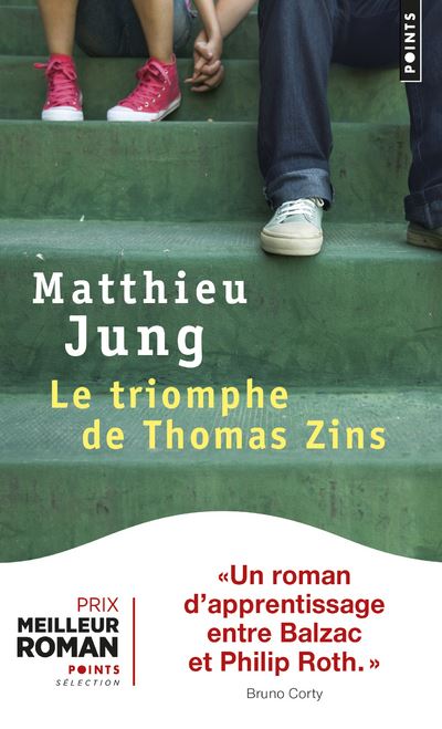 Le Triomphe de Thomas Zins - Matthieu Jung - Poche