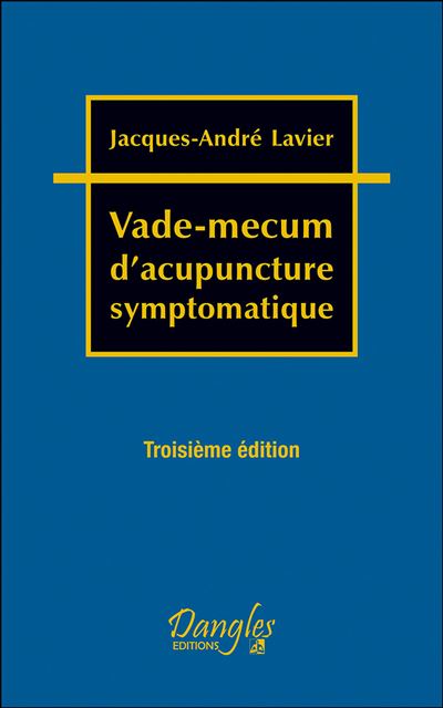 Vade-mecum d'acupuncture symptomatique