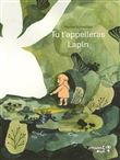 Tu t'appelleras Lapin