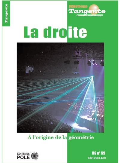La droite a l'origine de la geometrie