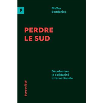 Perdre le Sud