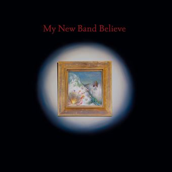 My New Band Believe - CD