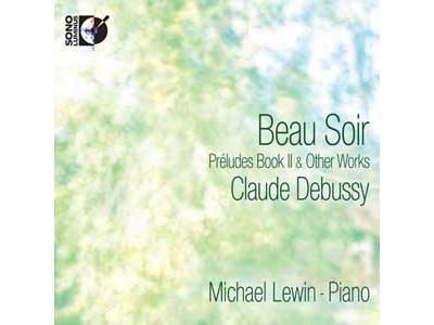 Claude Debussy: Beau Soir