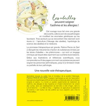 Apithérapie - Quand les abeilles soignent l'asthme et les allergies
