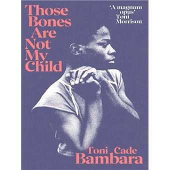 THOSE BONES ARE NOT MY CHILD