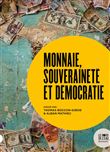 Monnaie, souveraineté et démocratie