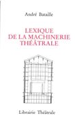 Lexique de la machinerie théatrale