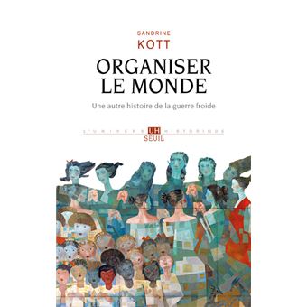 Organiser le monde