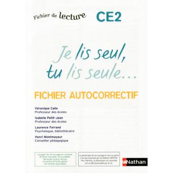 Je Lis Seul Tu Lis Seule Autocorrectif Ce2 Fichier Autocorrectif Edition Actualisee Broche Veronique Calle Collectif Frederic Consavela Achat Livre Fnac