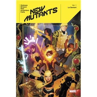 New Mutants T01 : Le Sextant