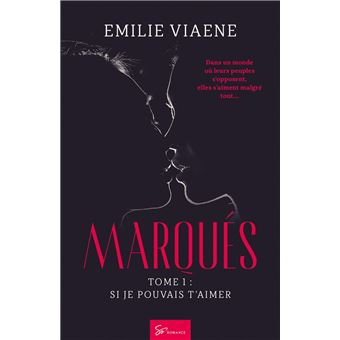 Marqués - Tome 1 - Si je pouvais t'aimer - 1