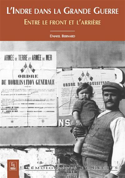 L'Indre dans la Grande Guerre