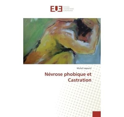 Névrose phobique et Castration