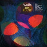 The Holiday Sounds of Josh Rouse - 2CD