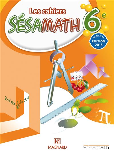 Sésamath cahier 6ème élève