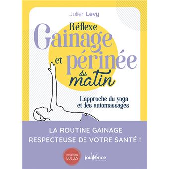 Reflexe gainage et perinée du matin