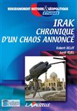 Irak, chronique d'un chaos annoncé