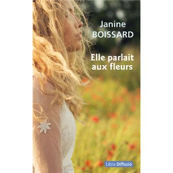 Elle parlait aux fleurs