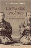 La foi des ancêtres. Chrétiens cachés et catholiques dans la société villageoise japonaise