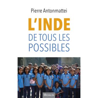 L'Inde de tous les possibles