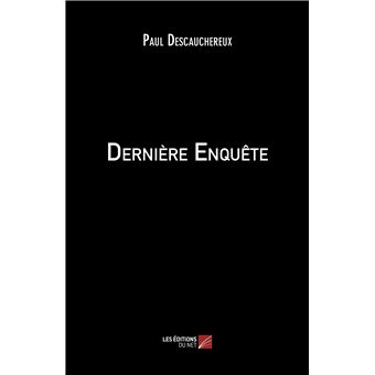 Dernière Enquête