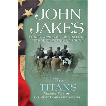 The Kent Family Chronicles - The Titans - 1