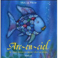 Arc-en-Ciel le plus beau poisson