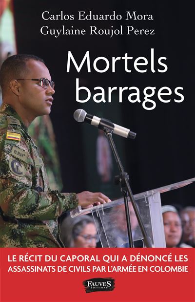 Mortels barrages