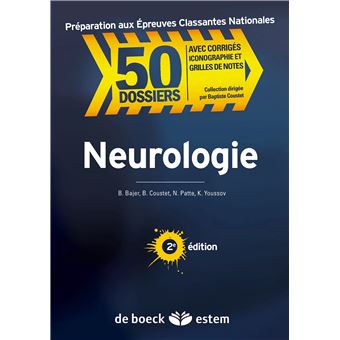 Neurologie 50 Dossiers - Broché - Collectif - Achat Livre | Fnac