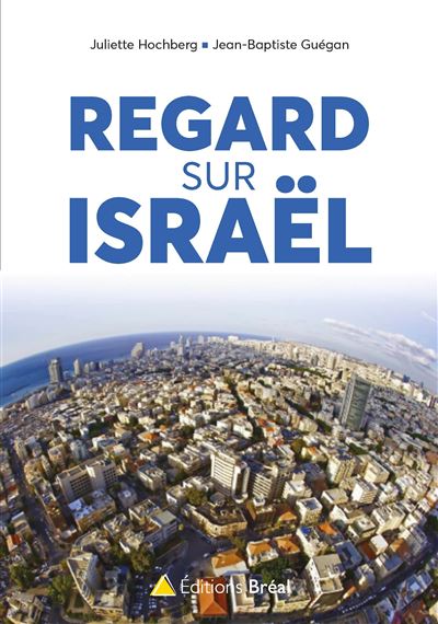 Regards d'Israël